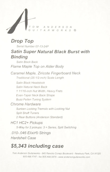 Tom Anderson Drop Top Satin Super Natural Black Burst with Binding